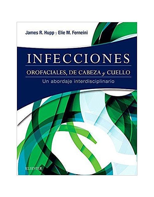 Infecciones Orofaciales, De Cabeza Y Cuello