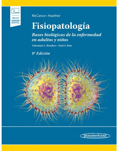 Fisiopatología Bases Biológicas De La Enfermedad En Adultos Y Niños Incluye Ebook