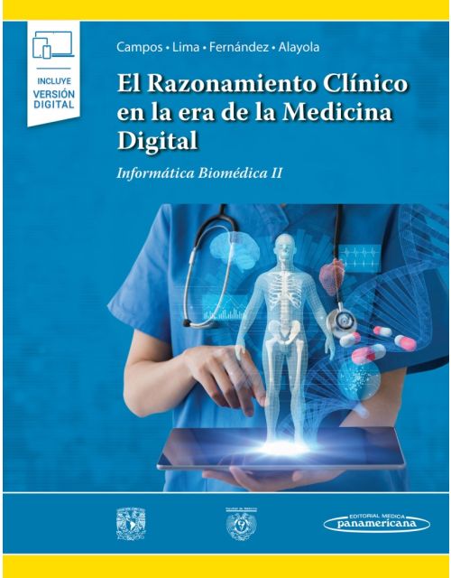 El Razonamiento Clínico En La Era De La Medicina Digital