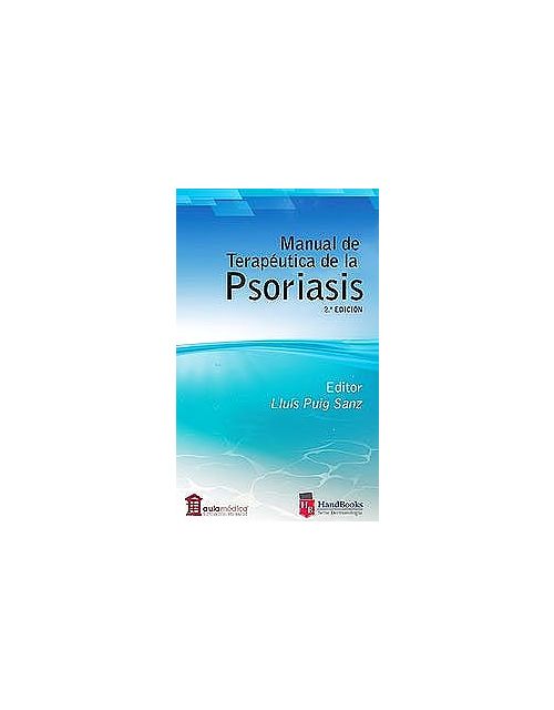 Manual De Terapéutica De La Psoriasis