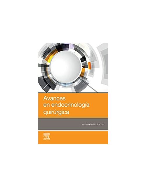 Avances En Endocrinología Quirúrgica (Spanish Edition