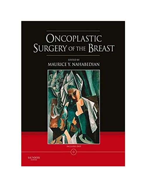 Oncoplastic Surgery Of The Breast With Dvd