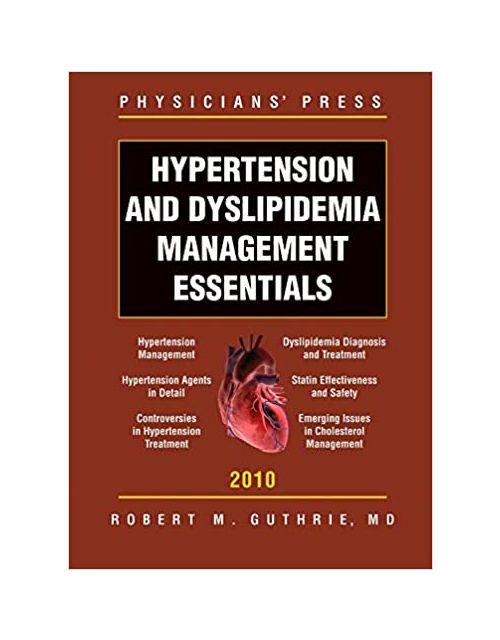 Hypertension And Dyslipidemia Management Essentials