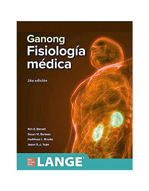 Ganong Fisiología Medica 26 Ed