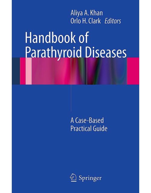 Handbook of Parathyroid Diseases
