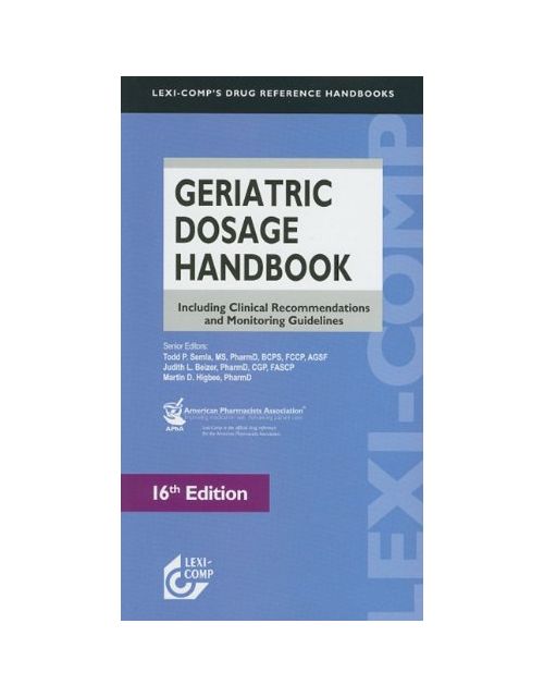 Geriatric Dosage Handbook 16ª