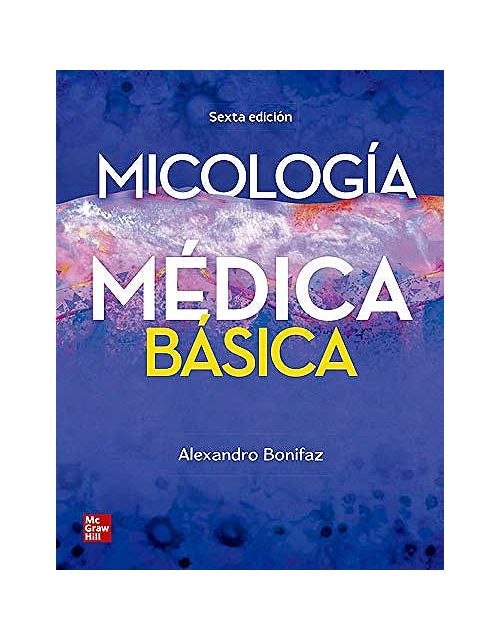 Micología Médica Básica.