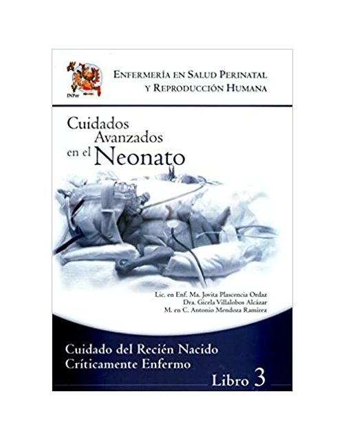Cuidados Avanzados En El Neonato Libro 3