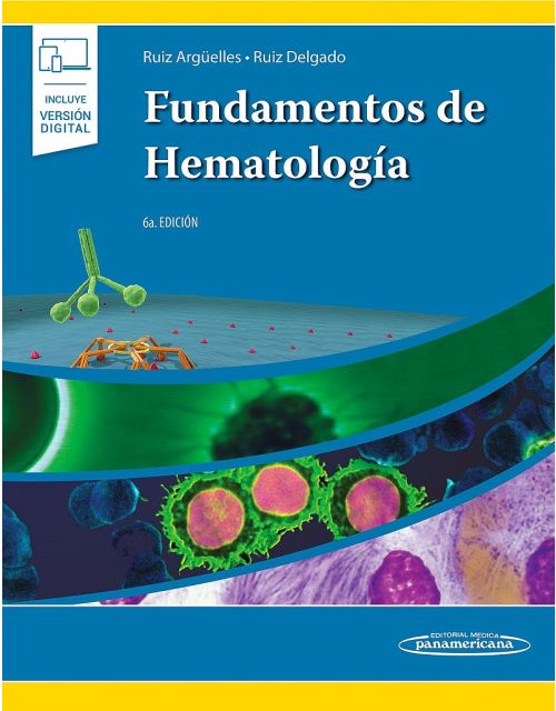 Fundamentos De Hematología (Incluye Versión Digital)