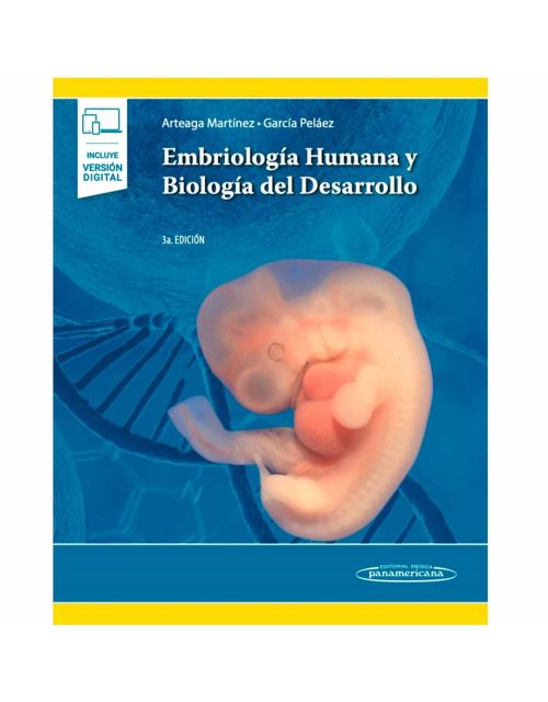 Embriología Humana Y Biología Del Desarrollo