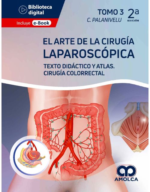 El Arte de la Cirugía Laparoscópica Tomo 3