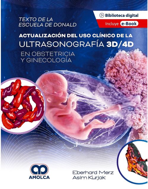 Actualización del uso clínico de la ultrasonografía 3D/4D en obstetricia y ginecología