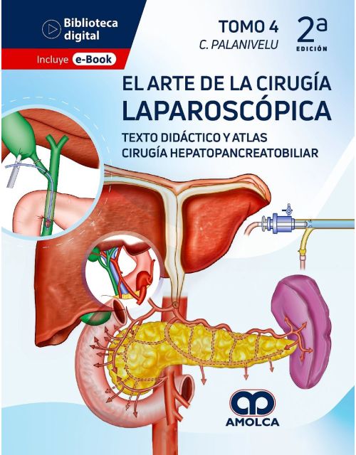 El Arte de la Cirugía Laparoscópica Tomo 4