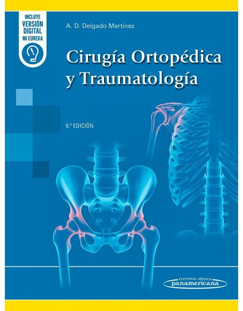 Cirugía Ortopédica y Traumatología