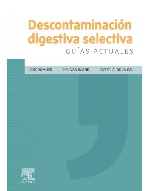 Descontaminación Digestiva Selectiva