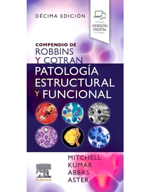 Compendio de ROBBINS y COTRAN Patología Estructural y Funcional
