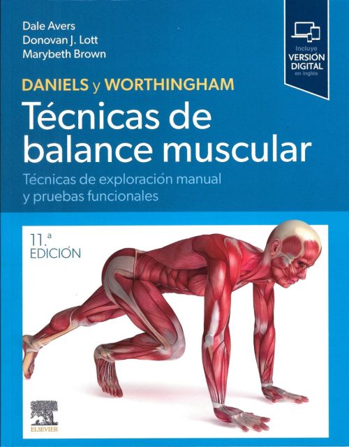 Daniels y Worthingham. Técnicas de balance muscular