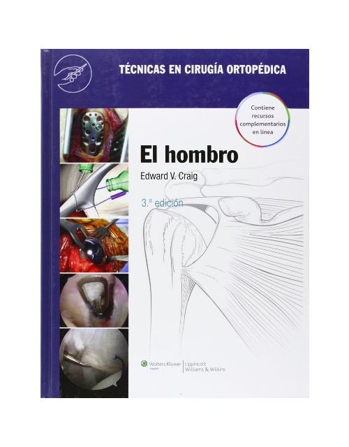 Técnicas En Cirugía Ortopédica, El Hombro