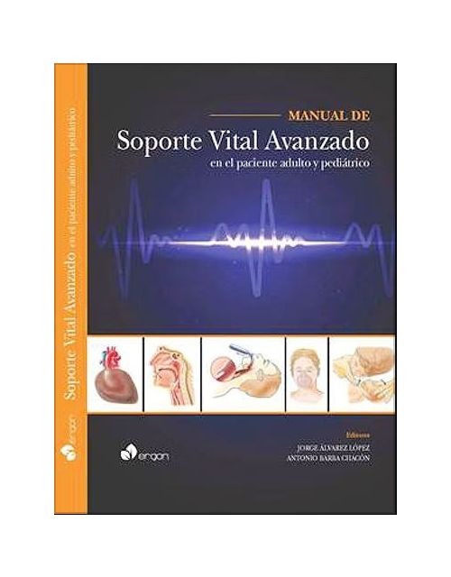 Manual De Soporte Vital Avanzado En El Paciente Adulto Y Pediatrico