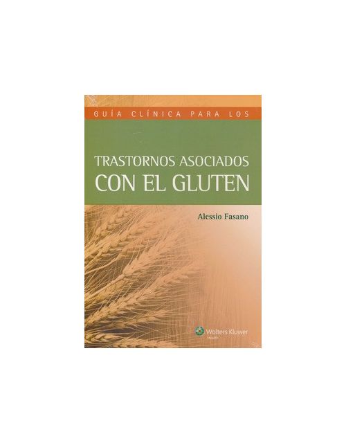Trastornos Asociados Con El Gluten