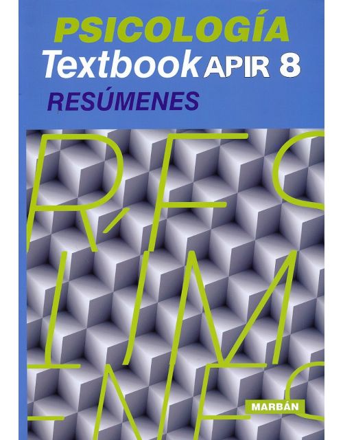Psicologia Textbook Apir 8. Resumenes.