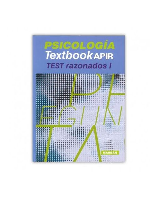 Psicología. Textbook Apir. Test Razonados 1.
