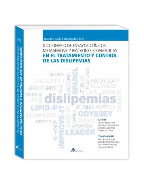 Diccionario De Ensayos Clínicos, Metaanálisis Y Revisiones Sistemáticas En El Tratamiento Y Control De Las Dislipemias