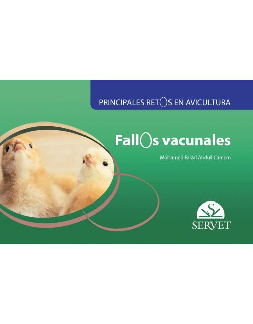 Principales Retos En Avicultura. Fallos Vacunales