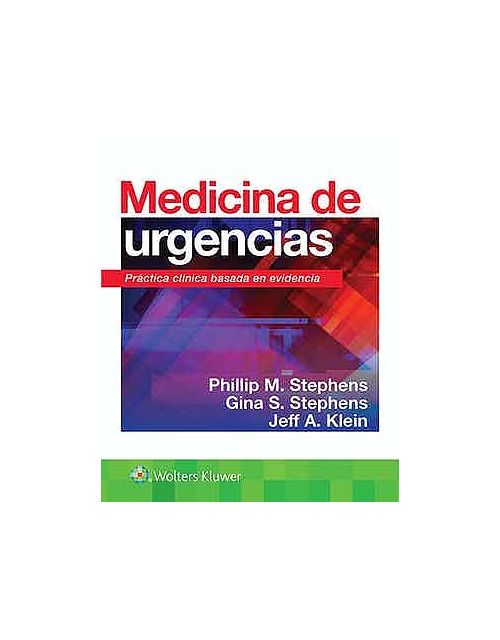 Medicina De Urgencias. Práctica Clínica Basada En Evidencia.