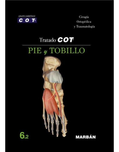 Tratado Cot 6.2: Pie Y Tobillo
