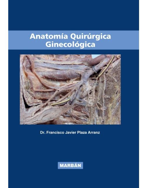 Anatomía Quirúrgica Ginecológica