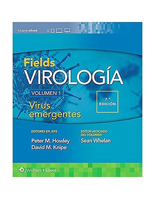 Fields Virología, Vol. 1: Virus Emergentes (Incluye Ebook).