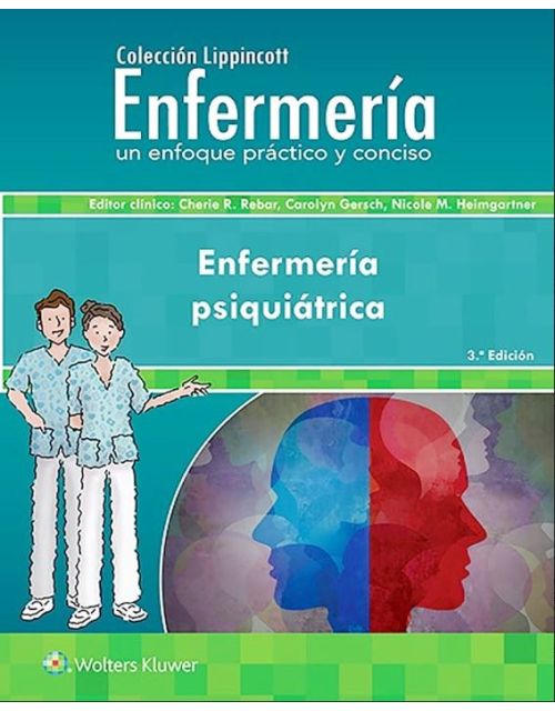 Enfermería Psiquiátrica 3Ed Colección Lippincott Enfermería Un Enfoque Práctico Y Conciso