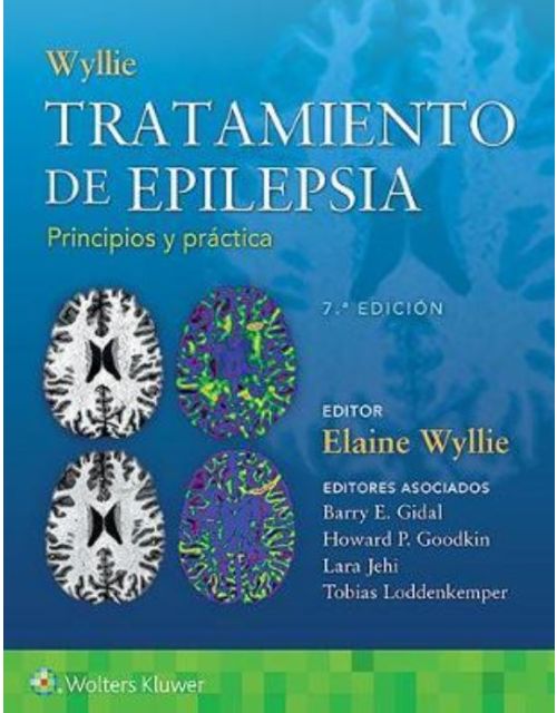 Wyllie. Tratamiento De Epilepsia. Principios Y Práctica