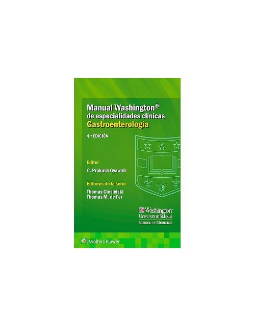 Manual Washington De Especialidades Clínicas. Gastroenterología.