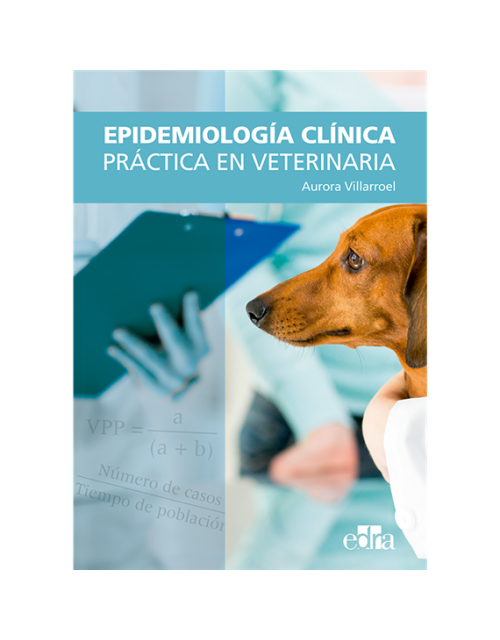 Epidemiología Clínica Práctica en Veterinaria
