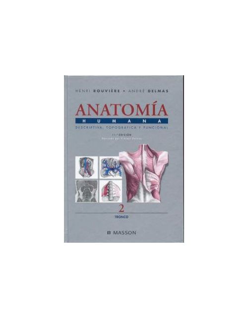 Anatomía Humana, Vol. 2: Tronco