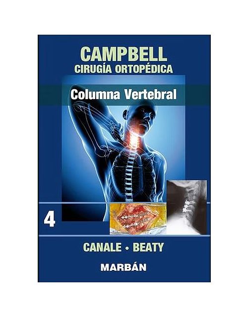 Campbell Cirugía Ortopédica, Tomo 4: Columna Vertebral