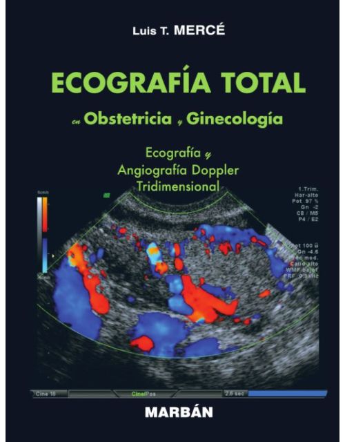 Ecografía Total en Obstetricia y Ginecología (Edición Premium)