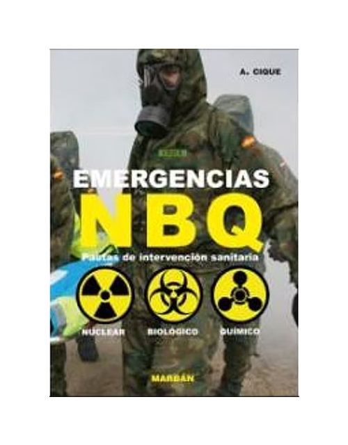 Emergencias Nbq. Pautas De Intervencion Sanitariaq