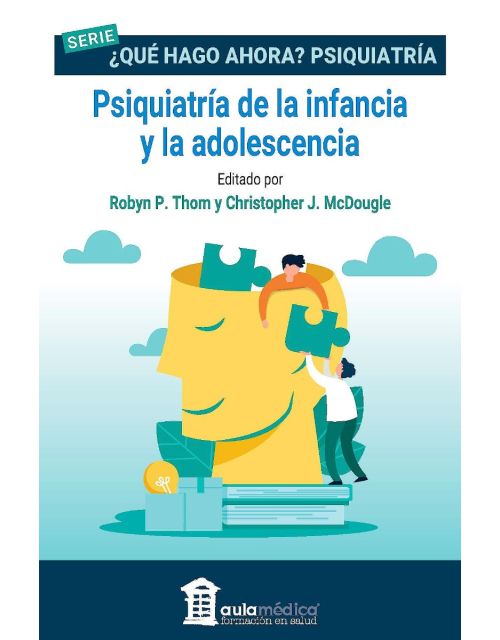 Psiquiatría de la Infancia y la Adolescencia