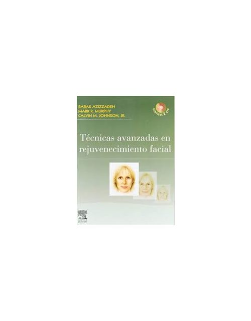 Técnicas Avanzadas En Rejuvenecimiento Facial