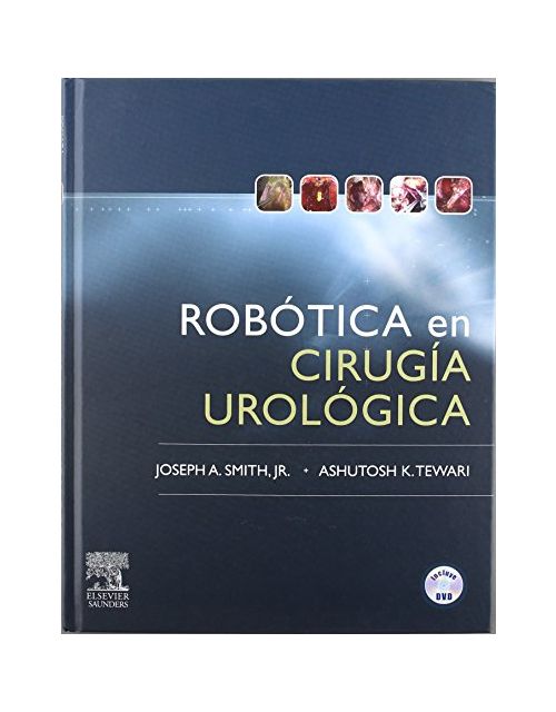 Robótica en cirugía urológica + DVD-ROM