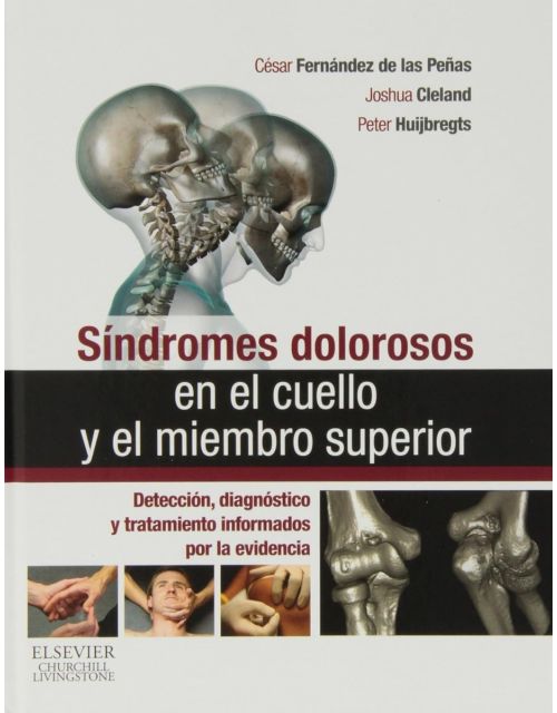 Síndrome doloroso en el cuello y el miembro superior