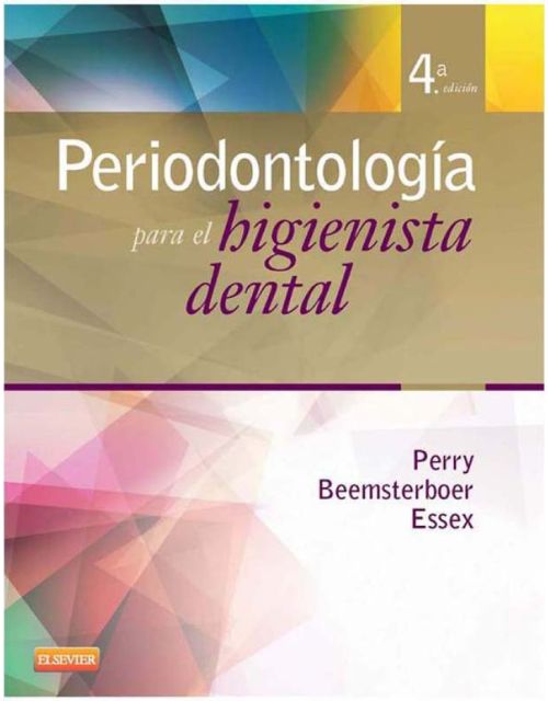 Periodontología para el higienista dental