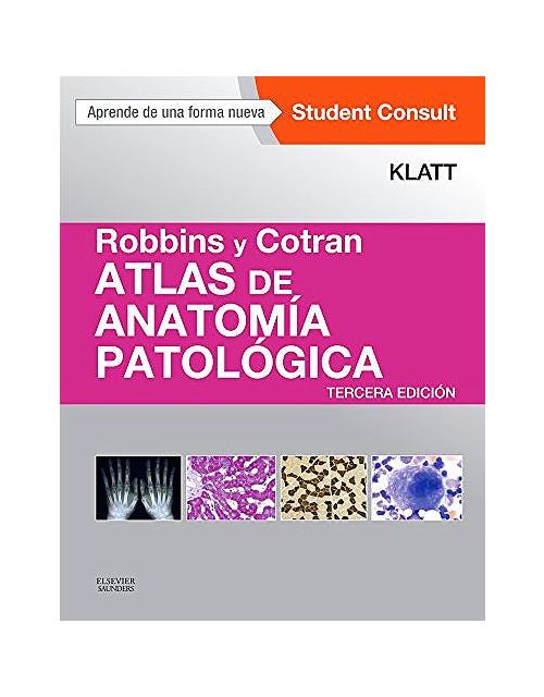 Robbins Y Cotran Atlas De Anatomía Patológica + Acceso Online.