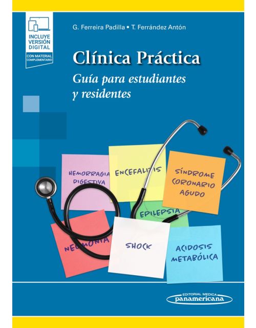 Clínica Práctica Guía Para Estudiantes Y Residentes (Incluye Versión Digital)