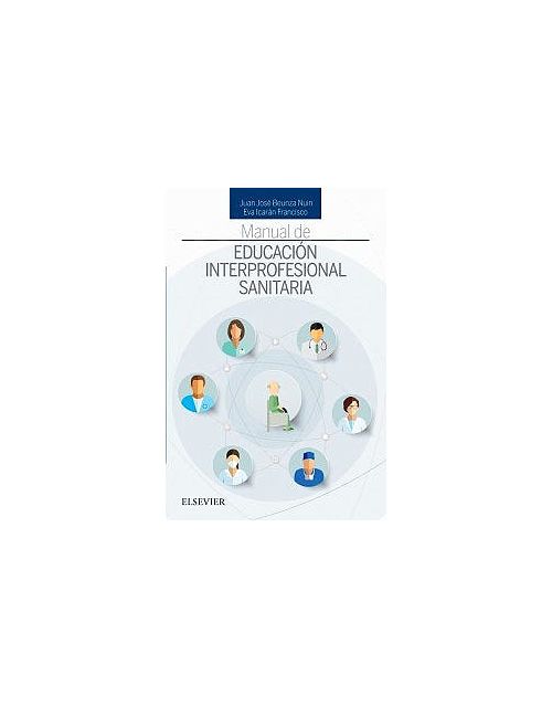 Manual De Educación Interprofesional Sanitaria 1 Ed