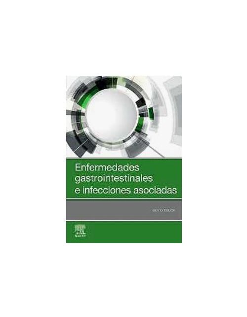 Enfermedades Gastrointestinales E Infecciones Asociadas