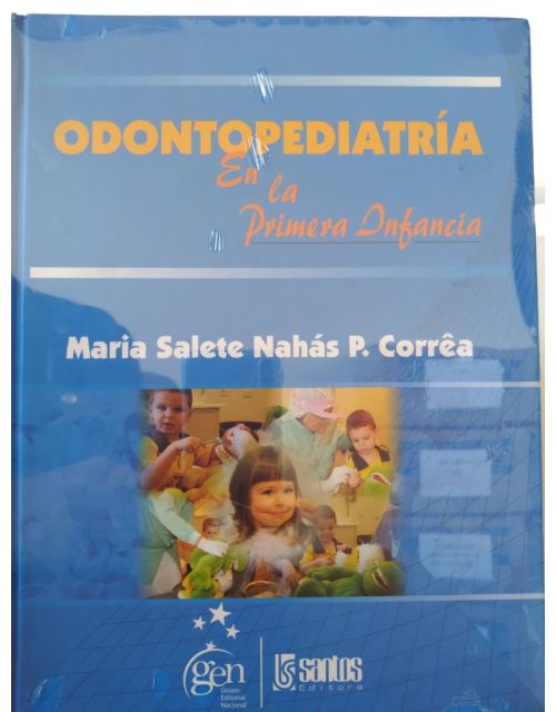 Odontopediatria En La Primera Infancia